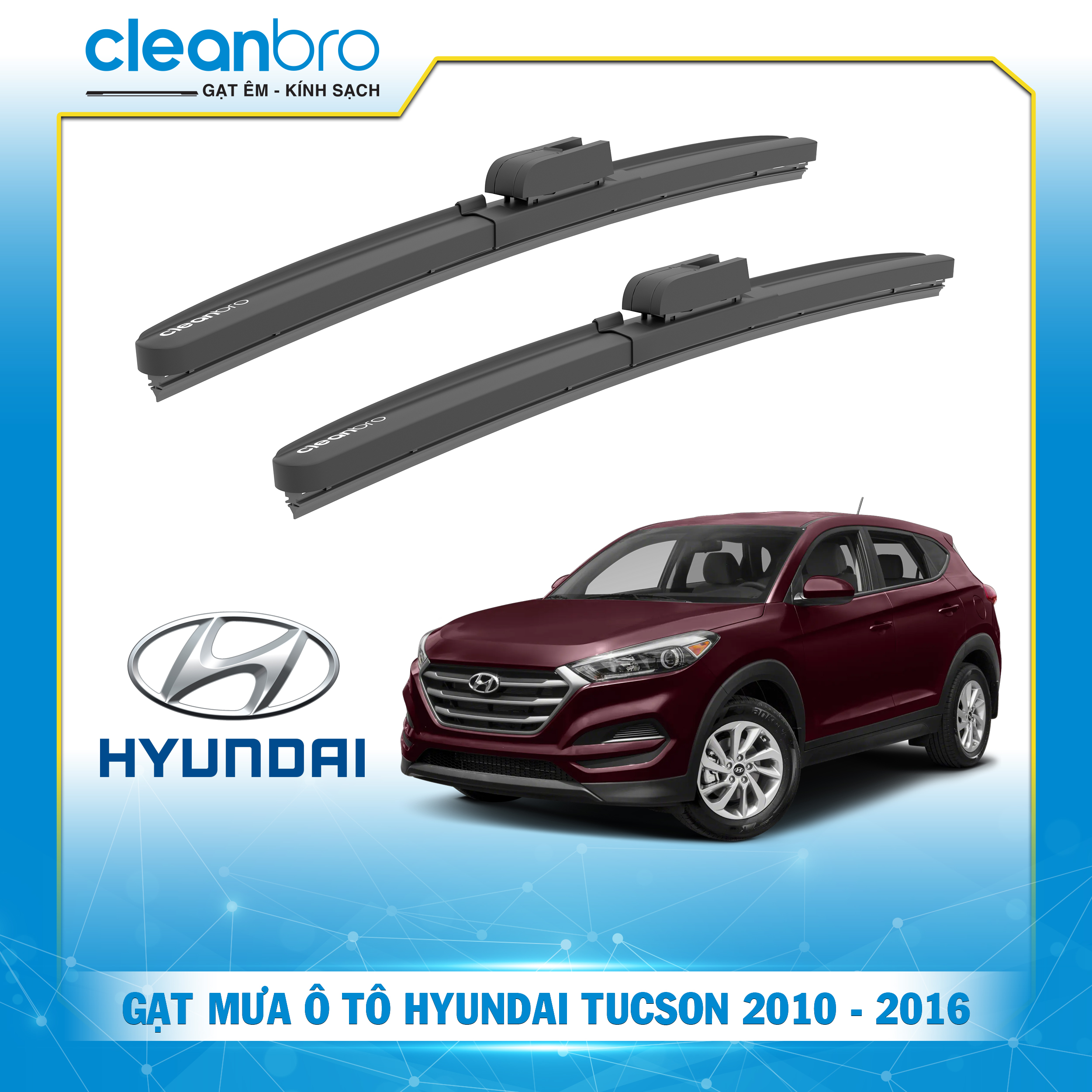 Gạt mưa ô tô hiệu ứng lá sen Hyundai Tucson [2010-2016]